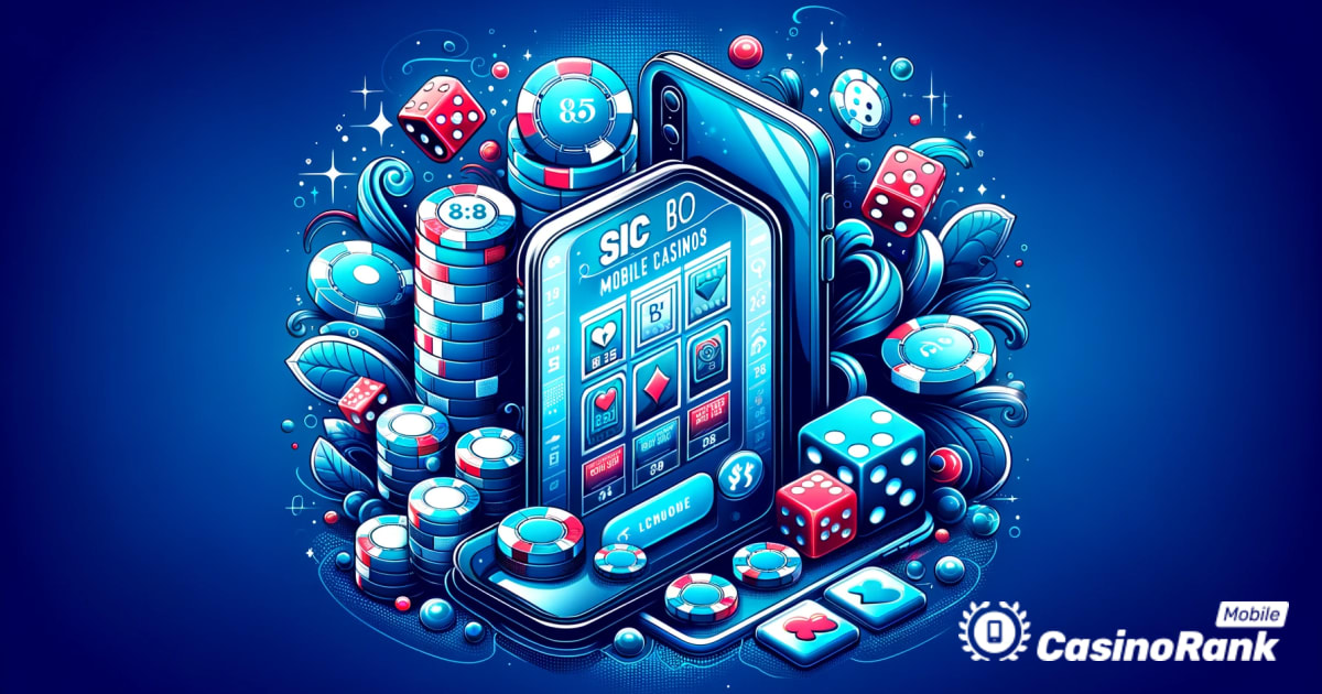 Los mejores casinos móviles para jugar Sic Bo 2024